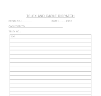 TELEX AND CABLE DISPATCH TELEX AND CABLE DISPATCH